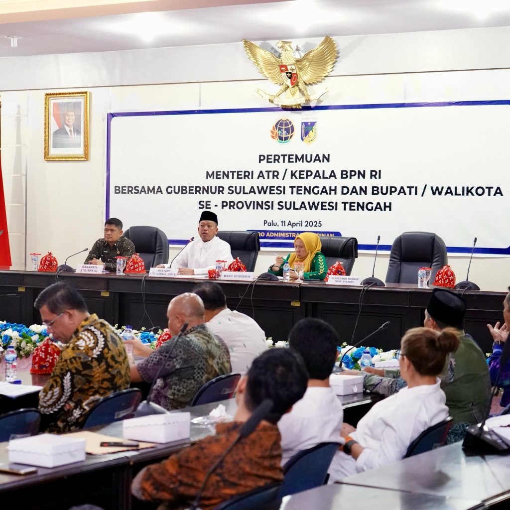 Sulteng Miliki 1,1 Juta Hektare Tanah Belum Terdaftar, Menteri Nusron Wahid Harap Diberdayakan untuk Kepentingan Masyarakat